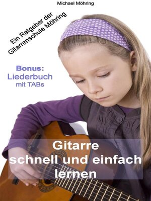 cover image of Gitarre schnell und einfach lernen